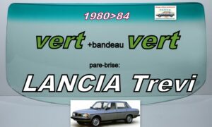 Pare-brise teinté vert +bandeau vert LANCIA TREVI - 1980/84