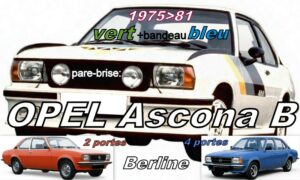 Pare-brise teinté vert +bandeau bleu OPEL ASCONA B - 1975/81