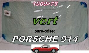 Pare-brise teinté vert PORSCHE 914 - 1969/75
