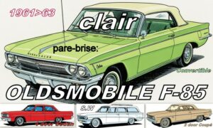 OLDSMOBILE F-85 pare-brise clair - 1961/63