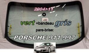 PORSCHE 911 997 pare-brise teinté vert +bandeau gris - 2004/11