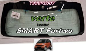 SMART FORTWO lunette teintée verte -1998/2007