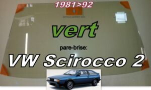 VOLKSWAGEN SCIROCCO II pare-brise teinté vert - 1981/92