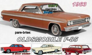 OLDSMOBILE F-85 pare-brise teinté vert +bandeau bleu - 1963