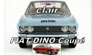 FIAT DINO COUPE pare-brise clair - 1967/73