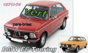 BMW E6 TOURING pare-brise teinté vert - 1971/74