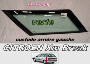 CITROEN XM BREAK custode arrière gauche teintée verte - 1991/2000