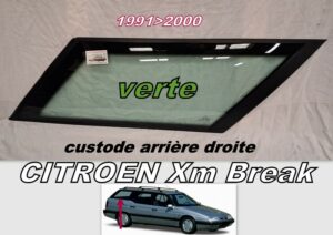 CITROEN XM BREAK custode arrière droite teintée verte - 1991/2000