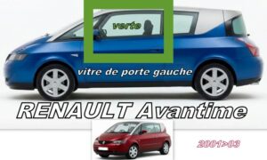 RENAULT AVANTIME vitre de portes gauche - 2001/03